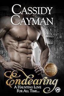 [VIEW] PDF EBOOK EPUB KINDLE Endearing (Knight Everlasting Book 1) by Cassidy Cayman 🗂️
