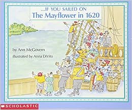 [VIEW] EBOOK EPUB KINDLE PDF If You Sailed on the Mayflower in 1620 by Ann McGovern,Anna DiVito 📚