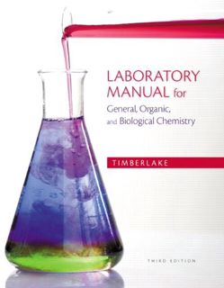 [View] [KINDLE PDF EBOOK EPUB] Laboratory Manual for General, Organic, and Biological Chemistry by