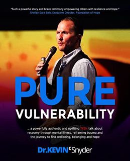 GET PDF EBOOK EPUB KINDLE Pure Vulnerability: My TEDx talk about recovery through depression, an eat