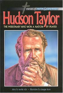 GET [EBOOK EPUB KINDLE PDF] Hudson Taylor: The Missionary Who Won A Nation by Prayer by  Ben Alex 💖