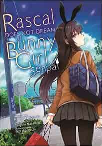 [Access] KINDLE PDF EBOOK EPUB Rascal Does Not Dream of Bunny Girl Senpai (manga) (Rascal Does Not D