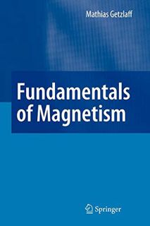 GET EBOOK EPUB KINDLE PDF Fundamentals of Magnetism by  Mathias Getzlaff 💘
