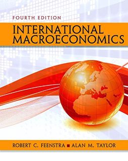 GET EPUB KINDLE PDF EBOOK International Macroeconomics by  Robert C. Feenstra &  Alan M. Taylor 📕