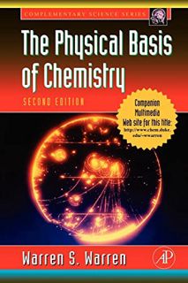 [ACCESS] [EBOOK EPUB KINDLE PDF] The Physical Basis of Chemistry (Complementary Science) by  Warren