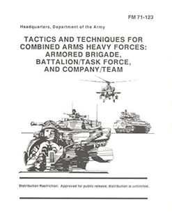 [DOWNLOAD]PDF FM 71-123 TACTICS AND TECHNIQUES FOR COMBINED ARMS HEAVY FORCES: ARMORED
