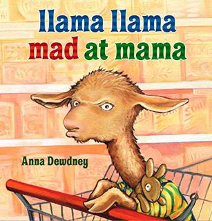 [VIEW] EPUB KINDLE PDF EBOOK Llama Llama Mad at Mama by  Anna Dewdney &  Anna Dewdney 📧