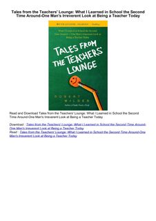 ⚡PDF ❤️ Tales from the Teachers' Lounge: What I Learned in School the Second Time