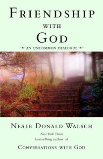[VIEW] [KINDLE PDF EBOOK EPUB] Friendship with God: An Uncommon Dialogue (Conversations with God Ser