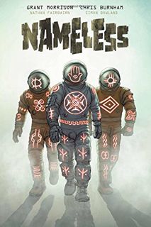 Read [EPUB KINDLE PDF EBOOK] Nameless by  Grant Morrison &  Chris Burnham 💌