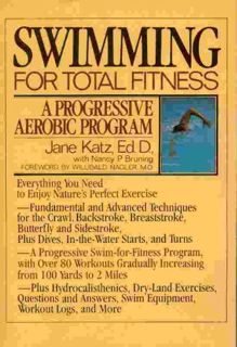 [READ] [KINDLE PDF EBOOK EPUB] Swimming for Total Fitness: A Progressive Aerobic Program by  Nancy P