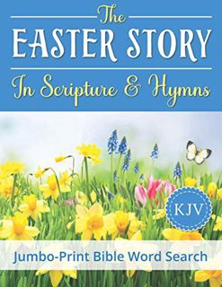 VIEW EPUB KINDLE PDF EBOOK Jumbo-Print Bible Word Search: The Easter Story in Scripture & Hymns by