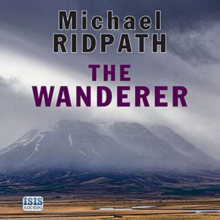 [READ] [EBOOK EPUB KINDLE PDF] The Wanderer by  Michael Ridpath,Seán Barrett,Isis Publishing Ltd 🖊️