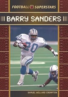 ACCESS [PDF EBOOK EPUB KINDLE] Barry Sanders (Football Superstars) by  Samuel Willard Crompton 💏