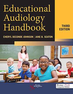 Read KINDLE PDF EBOOK EPUB Educational Audiology Handbook, Third Edition by  Cheryl DeConde Johnson