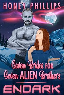 Read KINDLE PDF EBOOK EPUB Endark (Seven Brides for Seven Alien Brothers Book 5) by  Honey Phillips