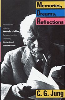 Access [EBOOK EPUB KINDLE PDF] Memories, Dreams, Reflections by  Carl G. Jung,Aniela Jaffe,Clara Win