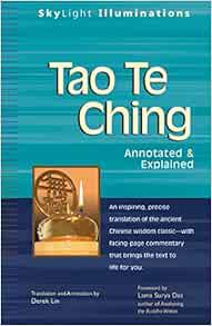 Access [EBOOK EPUB KINDLE PDF] Tao Te Ching: Annotated & Explained (SkyLight Illuminations) by Derek