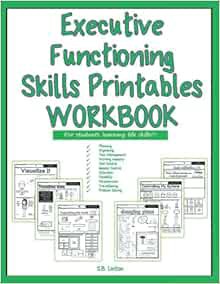 [Read] KINDLE PDF EBOOK EPUB Executive Functioning Skills Printables Workbook: For Students Learning