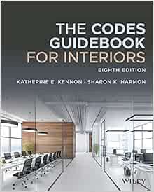 READ PDF EBOOK EPUB KINDLE The Codes Guidebook for Interiors by Katherine E. Kennon,Sharon K. Harmon