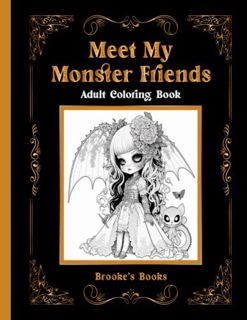 [Access] KINDLE PDF EBOOK EPUB Meet My Monster Friends: An Adult Coloring Book by  Brooke ✓