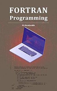 Get EBOOK EPUB KINDLE PDF Fortran Programming by M. Abrofarakh,TARIQ KHUDA BUX 📰
