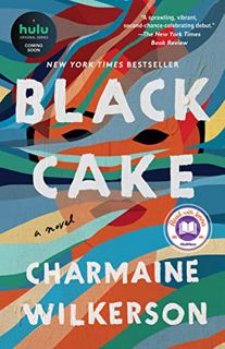 [GET] PDF EBOOK EPUB KINDLE Black Cake: A Novel by  Charmaine Wilkerson 📃