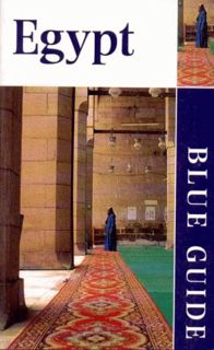 GET EBOOK EPUB KINDLE PDF Blue Guide Egypt by  Veronica Seton-Williams &  Peter Stocks 📬