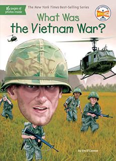 View KINDLE PDF EBOOK EPUB What Was the Vietnam War? by  Jim O'Connor,Who HQ,Tim Foley 💏