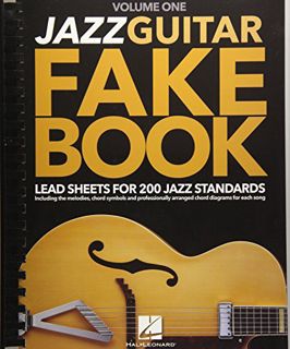 [VIEW] [KINDLE PDF EBOOK EPUB] Jazz Guitar Fake Book - Volume 1: Lead Sheets for 200 Jazz Standards