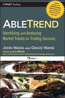 [View] PDF EBOOK EPUB KINDLE AbleTrend: Identifying and Analyzing Market Trends for Trading Success
