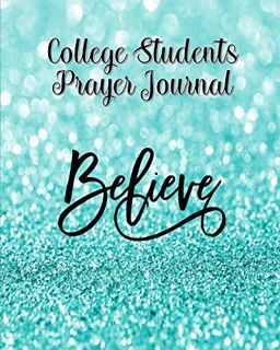 [READ] PDF EBOOK EPUB KINDLE College Student Prayer Journal: 60 days of Guided Prompts and Scripture