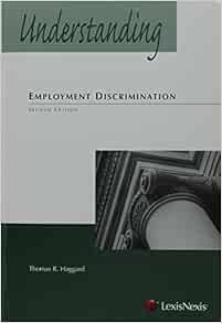 VIEW [EBOOK EPUB KINDLE PDF] Understanding Employment Discrimination Law by Thomas R. Haggard 📍
