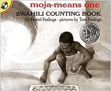 [View] [KINDLE PDF EBOOK EPUB] Moja Means One: Swahili Counting Book (Picture Puffin Books) by Murie