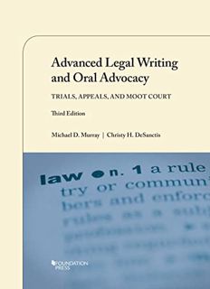 [READ] KINDLE PDF EBOOK EPUB Advanced Legal Writing and Oral Advocacy: Trials, Appeals, and Moot Cou