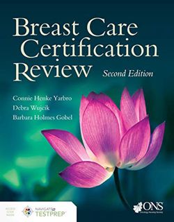 [VIEW] EBOOK EPUB KINDLE PDF Breast Care Certification Review by  Connie Henke Yarbro,Debra Wujcik,B