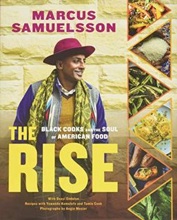 [Read] EBOOK EPUB KINDLE PDF The Rise: Black Cooks and the Soul of American Food: A Cookbook by  Mar