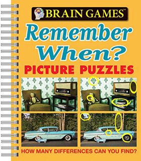 [View] PDF EBOOK EPUB KINDLE Brain Games - Picture Puzzles: Remember When? - How Many Differences Ca