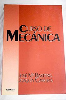 [READ] [EPUB KINDLE PDF EBOOK] Curso de mecánica (Colección Ingeniería) (Spanish Edition) by  José M