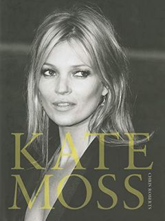 READ EPUB KINDLE PDF EBOOK Kate Moss (Y) by  Chris Roberts 📥