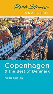 [VIEW] [KINDLE PDF EBOOK EPUB] Rick Steves Snapshot Copenhagen & the Best of Denmark by  Rick Steves
