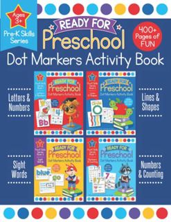 Access EBOOK EPUB KINDLE PDF Ready for Preschool Dot Markers Activity Book: Pre-K Letters Numbers Sh