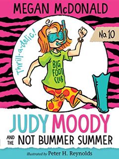 Read PDF EBOOK EPUB KINDLE Judy Moody and the NOT Bummer Summer by  Megan McDonald &  Peter H. Reyno
