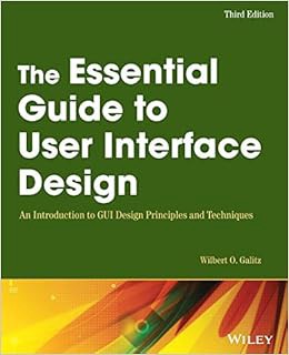 [GET] EBOOK EPUB KINDLE PDF The Essential Guide to User Interface Design: An Introduction to GUI Des