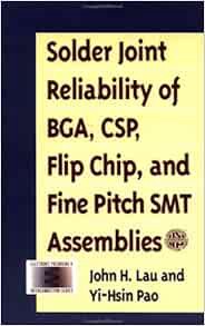 Get EPUB KINDLE PDF EBOOK Solder Joint Reliability of BGA, CSP, Flip Chip, and Fine Pitch SMT Assemb