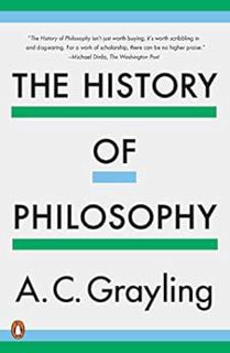 [READ] KINDLE PDF EBOOK EPUB The History of Philosophy by A. C. Grayling 💏