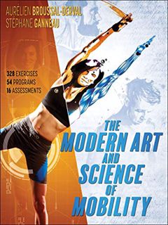 GET EPUB KINDLE PDF EBOOK The Modern Art and Science of Mobility by  Aurelien Broussal-Derval &  Ste