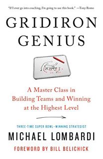 View [EBOOK EPUB KINDLE PDF] Gridiron Genius: A Master Class in Building Teams and Winning at the Hi