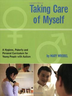 [GET] [KINDLE PDF EBOOK EPUB] Taking Care of Myself: A Hygiene, Puberty and Personal Curriculum for