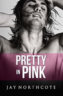 Read [EPUB KINDLE PDF EBOOK] Pretty in Pink (Housemates Book 6) by  Jay Northcote 📧